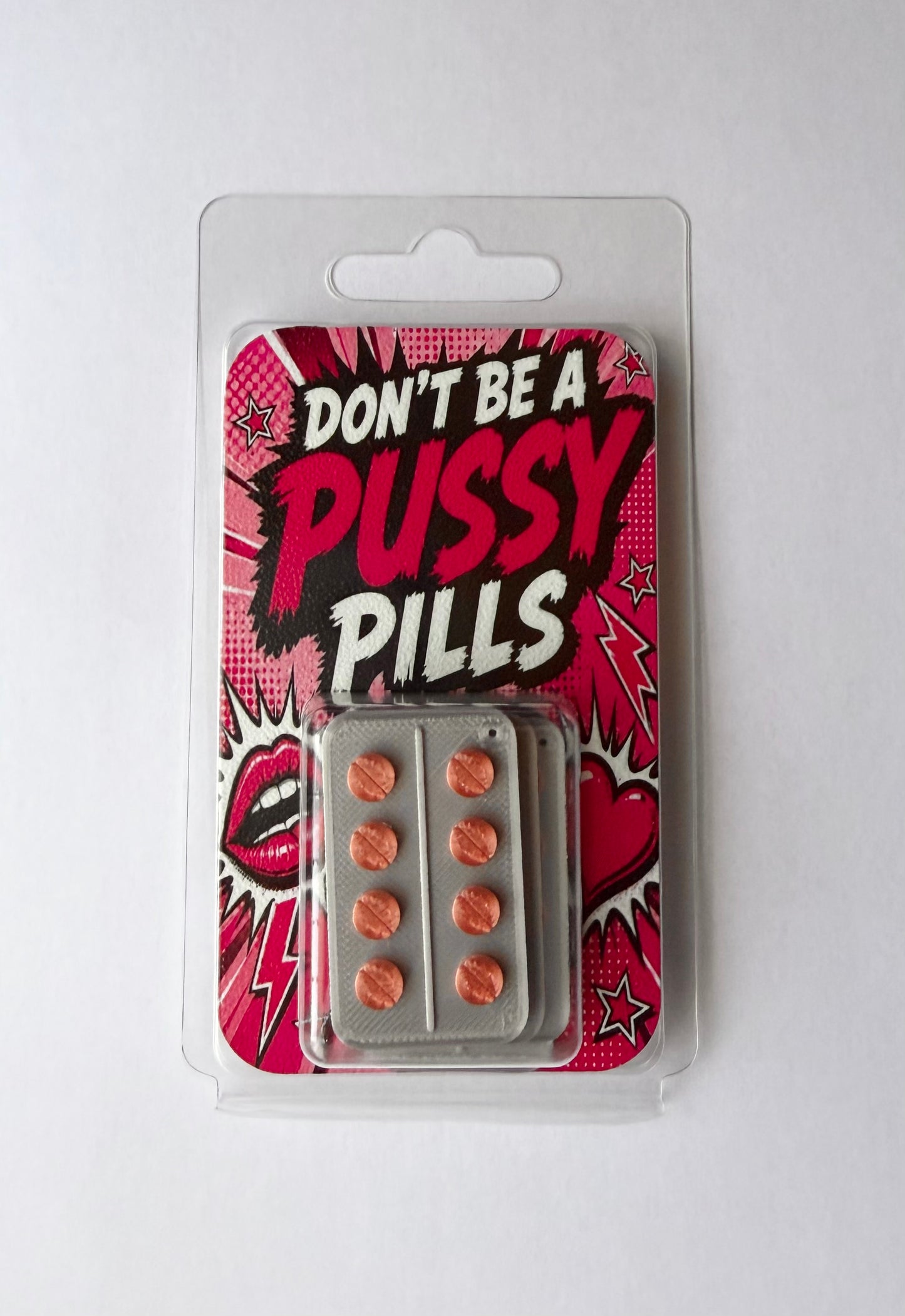 Don't be a Pussy "Pillen" Gag Item - with Blister Packaging