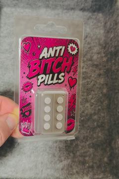 Anti-Bitch Pills Novelty Item